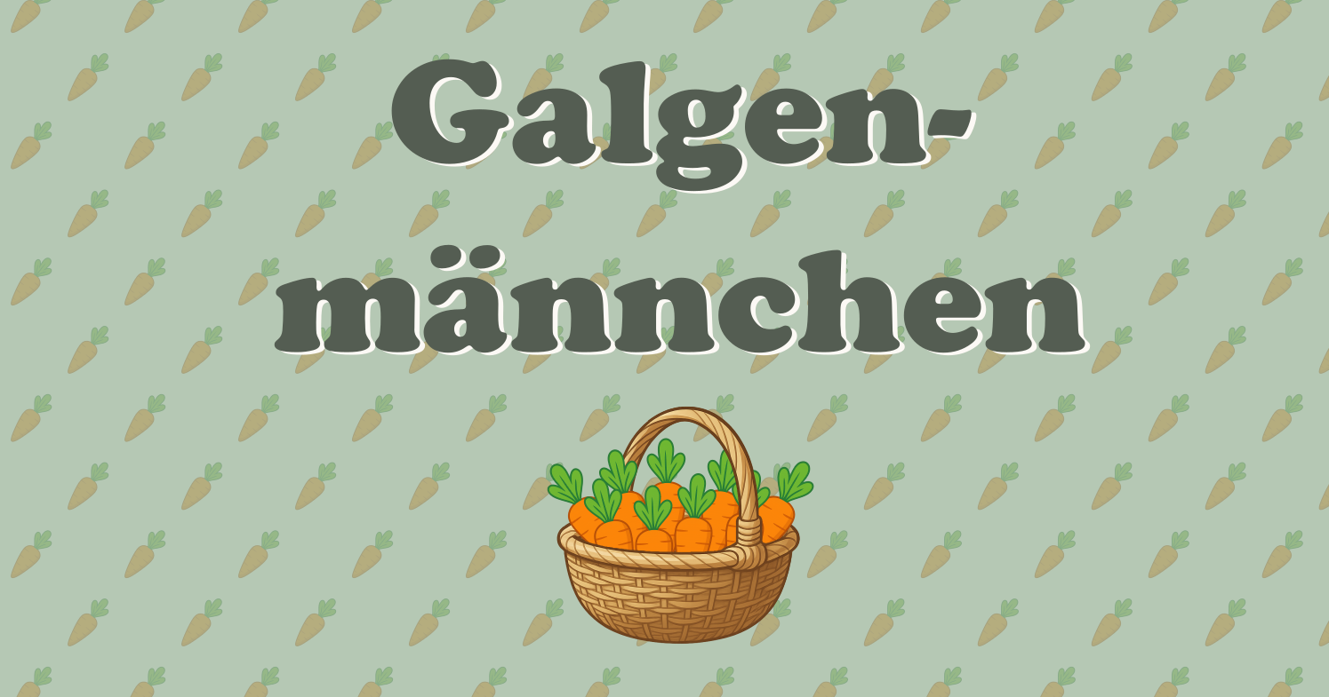 Galgenmännchen, Galgenraten - online, kostenlos und für klein und groß